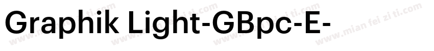 Graphik Light-GBpc-E字体转换
